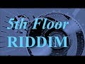 DANCEHALL RIDDIM INSTRUMENTAL |5th Floor Riddim Berlin 2018