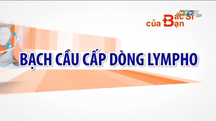 Chỉ số lym trong y học là gì năm 2024