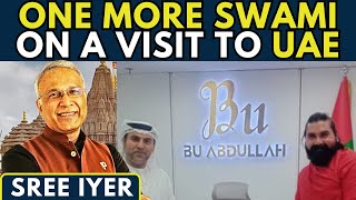 More heartburn for those who hate Hindus & Hinduism; another Swami visits UAE