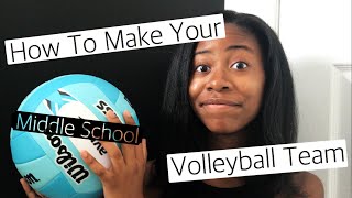 Details How to Make Your Middle School Volleyball Team - tryout tips/dos and don'ts Update