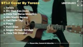 Tereza Fahlevi 'TERLALU' | Accoustic Cover St12 | Full Album