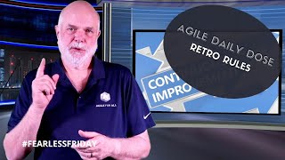 Famous Agile Daily Dose: 3 Simple Rules for Retrospectives Wealth