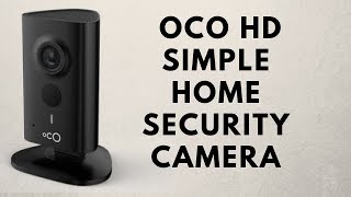 Oco HD Home Camera Review - The Truth screenshot 1