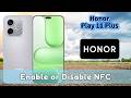 How to Enable or Disable NFC on Honor Play 11 Plus | Easy NFC Settings