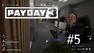 PayDay 3 Gameplay #5