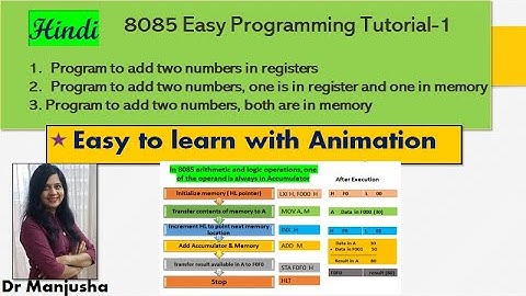 8085 programming tutorial for beginners in Hindi: Dr Manjusha