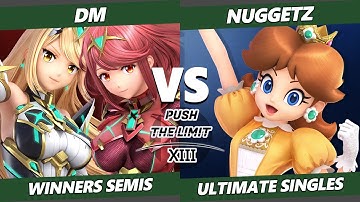 Push the Limit 13 Winners Semis - DM (Pyra Mythra) Vs. Nuggetz (Daisy) SSBU Ultimate Tournament