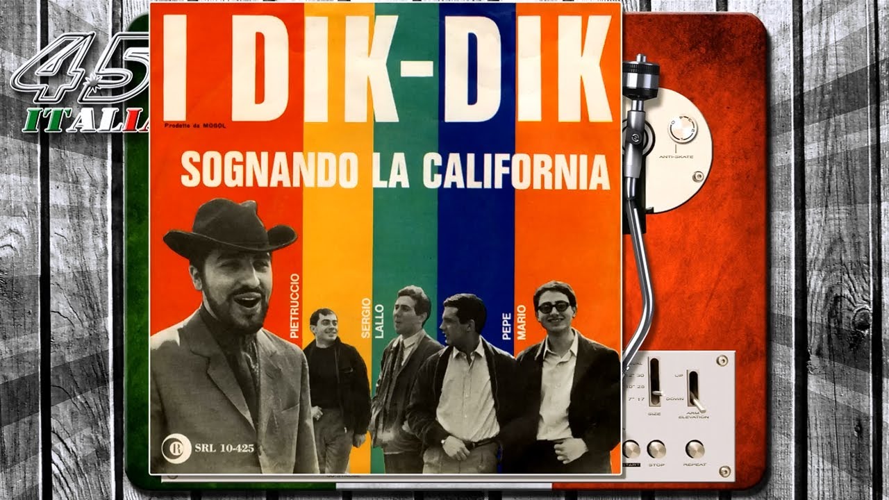 I Dik Dik - Sognando La California [1966] - YouTube