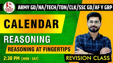 #5 Rev of Calendar| Reasoning Class for Army GD/CLK/TECH/NA/SSC GD/AF Y Grp/Navy | By Sanjay Sir