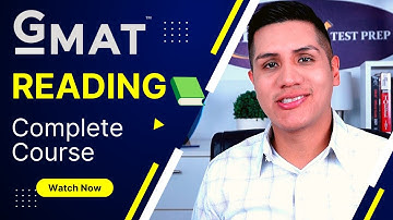 GMAT READING Complete Course - Get a 700 on the GMAT