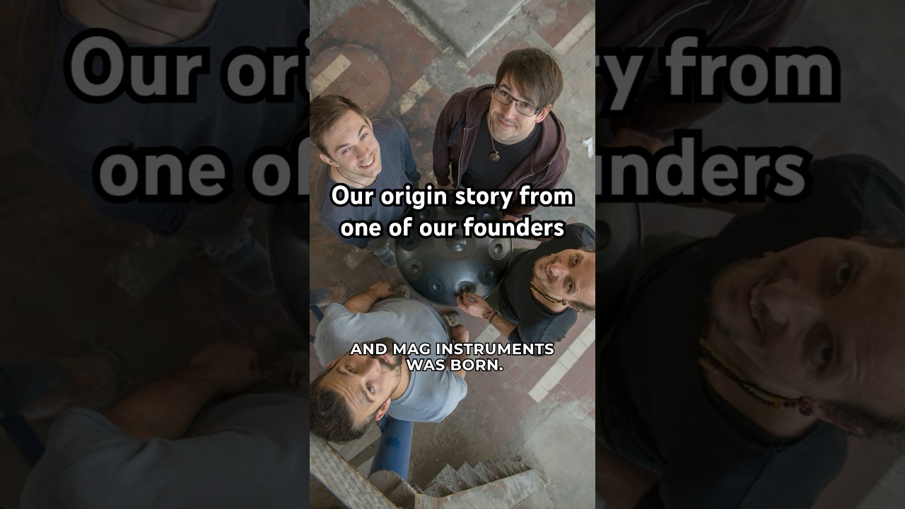 Patrik, one of our founders shares his side of the origin of MAG Instruments🌱 #handpan #story