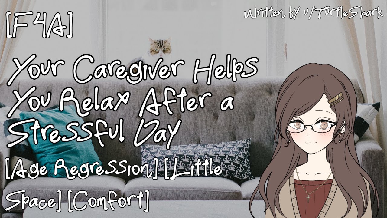 [F4A] Your Caregiver Helps You Relax After a Stressful Day [Age Regression] [Little Space] [Comfort]