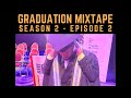 GRADUATION MIXTAPE AMAPIANO 2025 LEO FOURTEEN GRADUATION MIXTAPE AMAPIANO 2025 LEO FOURTEEN