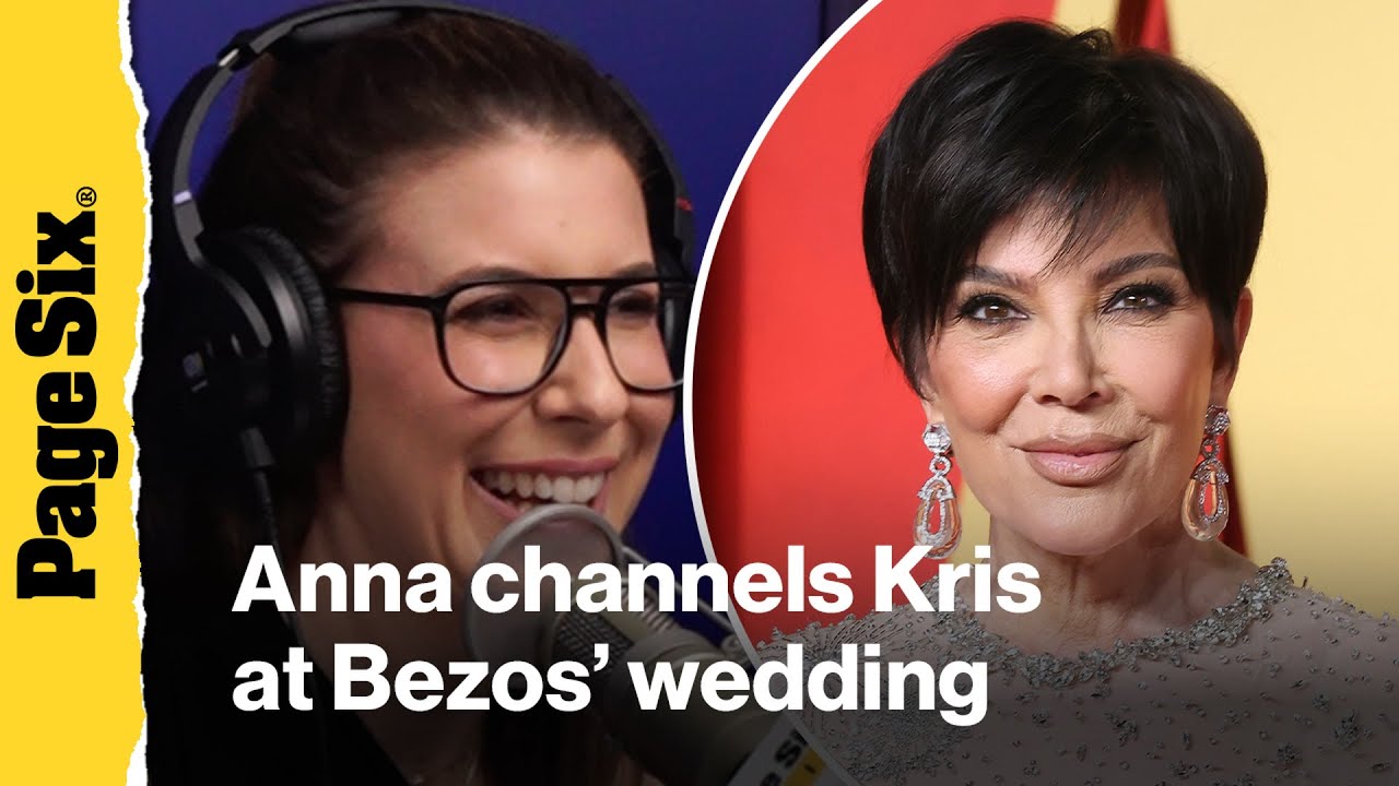 Anna Roisman channels Kris Jenner at Jeff Bezos and Lauren Sánchez’s wedding on Page Six Radio