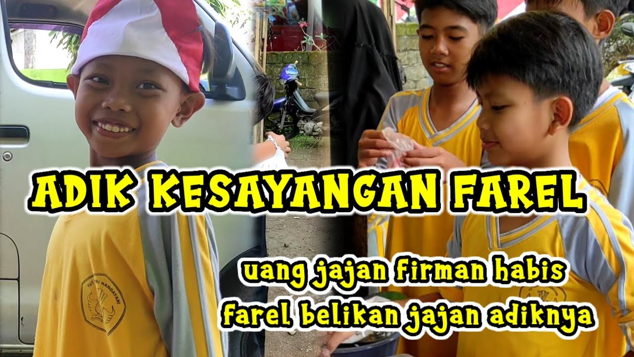 FAREL MEMBELIKAN ADIKNYA JAJAN‼️SUNGGUH KEPEDULIAN KAKAK YANG LUAR BIASA