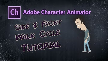 Adobe Character Animator Front and Side Walk Cycle Tutorials