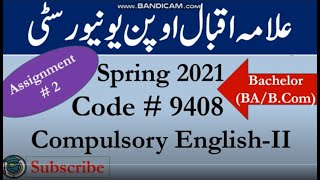 AIOU Code 9408 Solved Asignment No.2 Spring  2021 |Subject: English (comp) - II | Level: Bachelor/BA