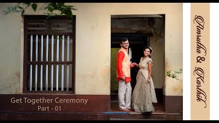 Get Together Ceremony|Part 01|Amrutha + Karthik| Documentary Video|Udupi|2021|