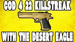 CoD4 22 Killstreak w/Deagle