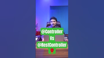 Spring Boot: @Controller vs @RestController  ✅