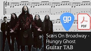 Scars On Broadway - Hungry Ghost Guitar Tabs [TABS]