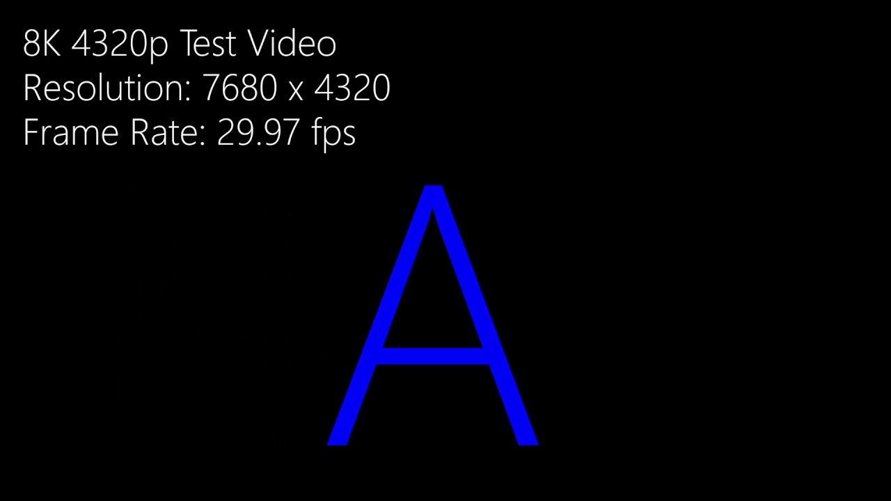 8K 4320p Test Video In 4 Seconds Allen YouTube 8k-4320p-test-video-in-4-seconds-allen-youtube