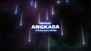 maatjet - Angkasa feat. Mohsein Kush, Offgrid