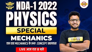 NDA 1 2022 Physics Special | NDA Physics Mechanics | Physics By Vivek Singh Sir | Defence Warriors
