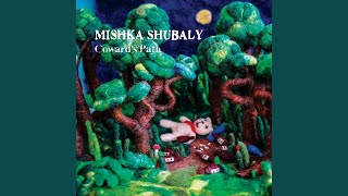Vignette de la vidéo "Mishka Shubaly - I Can’t Remember When You Were Mine"