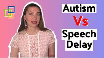 Autism Vs Speech Delay