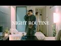 朝早く起きるための夜の過ごし方|マインドリセット、セルフケア|NIGHT ROUTINE