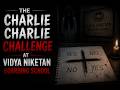 The Charlie Charlie Challenge at Vidya Niketan boarding School | Horror Story | Primal Drives