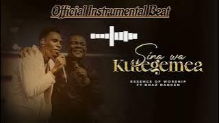 Sina Wa Kutegemea - Essence Of Worship FT Boaz Danken (Official Instrumental Beat and Lyrics)