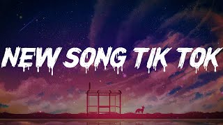 New Song Tik Tok  ~ chill vibes playlist tiktok
