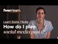 How do I plan social media posts? | Social Media Planning | Learn from Fiverr
