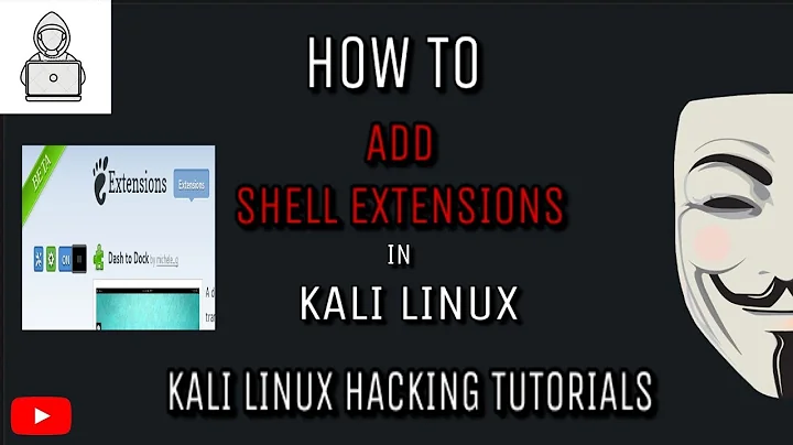 How to Add Shell Extension(eg .Battery Percentage) in KALI LINUX