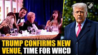 Trump confirms venue, time as White House Correspondents’ Dinner rescheduled after firing incident
