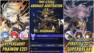 V5 | True 0 - Cycle Hypercarry Phainon E2S1 x Firefly E2S1 SuperBreak | New Anomaly Arbitration 3.8
