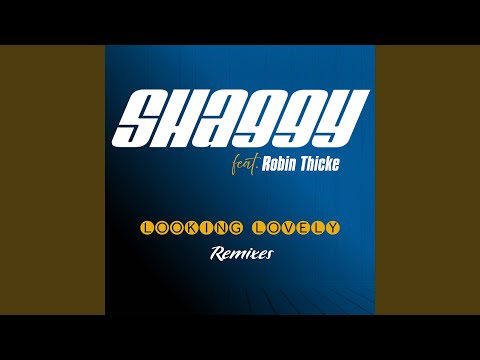 Looking Lovely (feat. Robin Thicke) [Reggae Remix]