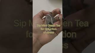 Benefits of Moroccan Mint Green Tea, Mint Green Tea for reduction of Stress.