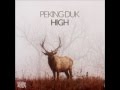 High - Peking Duk Feat. Nicole Millar