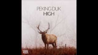High - Peking Duk Feat. Nicole Millar