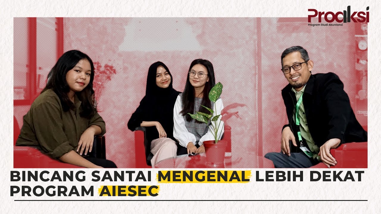 PROAKSI POD SERIES XII BINCANG SANTAI BARENG ANGGOTA AIESEC APA ITU proaksi-pod-series-xii-bincang-santai-bareng-anggota-aiesec-apa-itu
