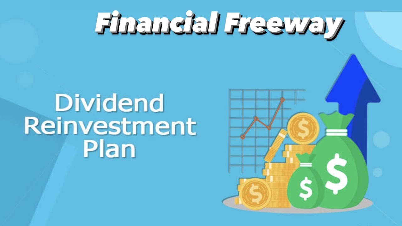 Dividend Reinvestment Plan