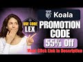 Koala Ai Promotion Code - LEX Get 55% Off On Subscription Plans | Koala Ai Promo Code