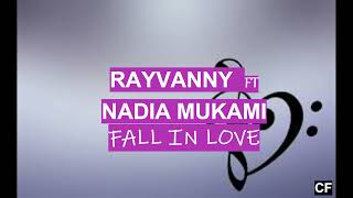 RAYVANNY FT NADIA MUKAMI FALL IN LOVE (LYRICS)