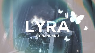 LYRA | A Destiny 2 Montage #MOTW #TakeTheStage