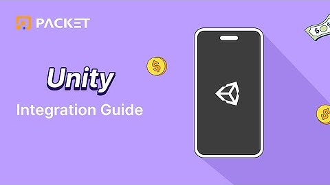 App Monetization with PacketSDK - Unity Integration Guide#earnmoneyonline