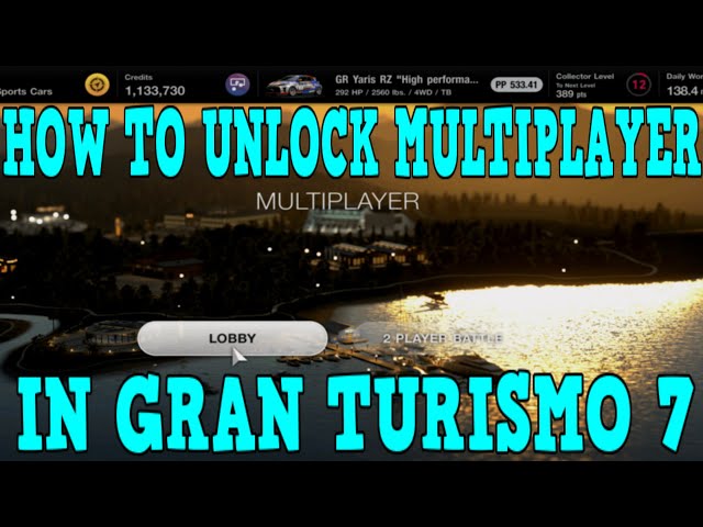 Gran Turismo 7: How to Unlock Online Multiplayer and 2 Player Split Screen  – GameSkinny