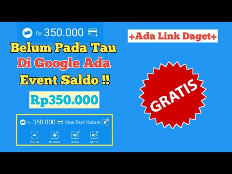 Buruan Klaim!! Saldo Dana 350Ribu Gratis Langsung dari Google - Cara Mendapatkan Saldo Dana Gratis